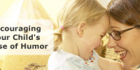 Day 181 in the Year of the Healthy Child - Encouraging Your Child's Sense of Humor